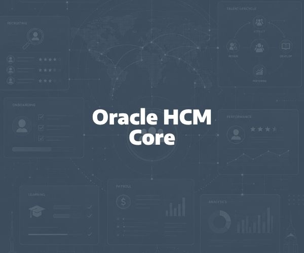 Oracle HCM Core