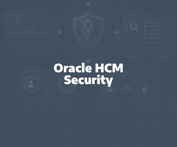 Oracle HCM Security